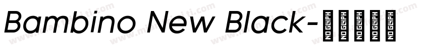 Bambino New Black字体转换